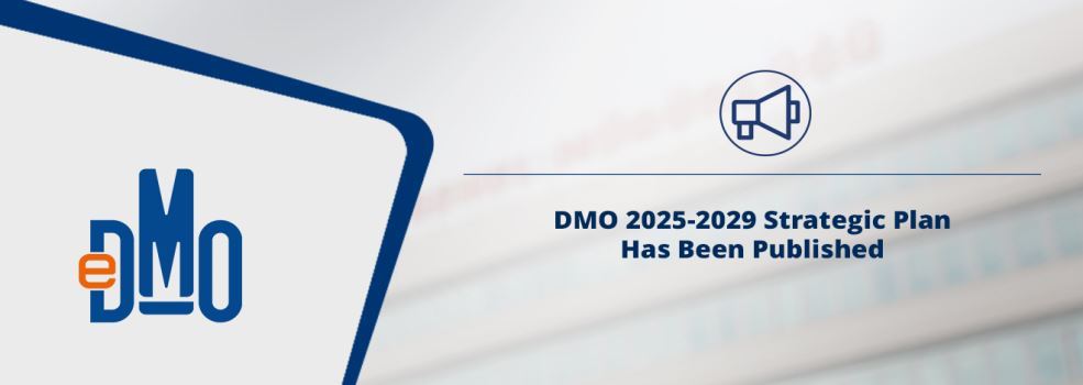 DMO 2025-2029 Strategic Plan Has Been Published